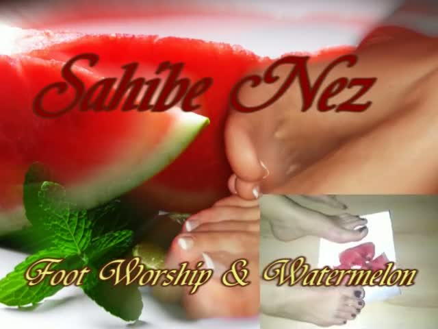 Turk Mistress-Foot Worship&Watermelon